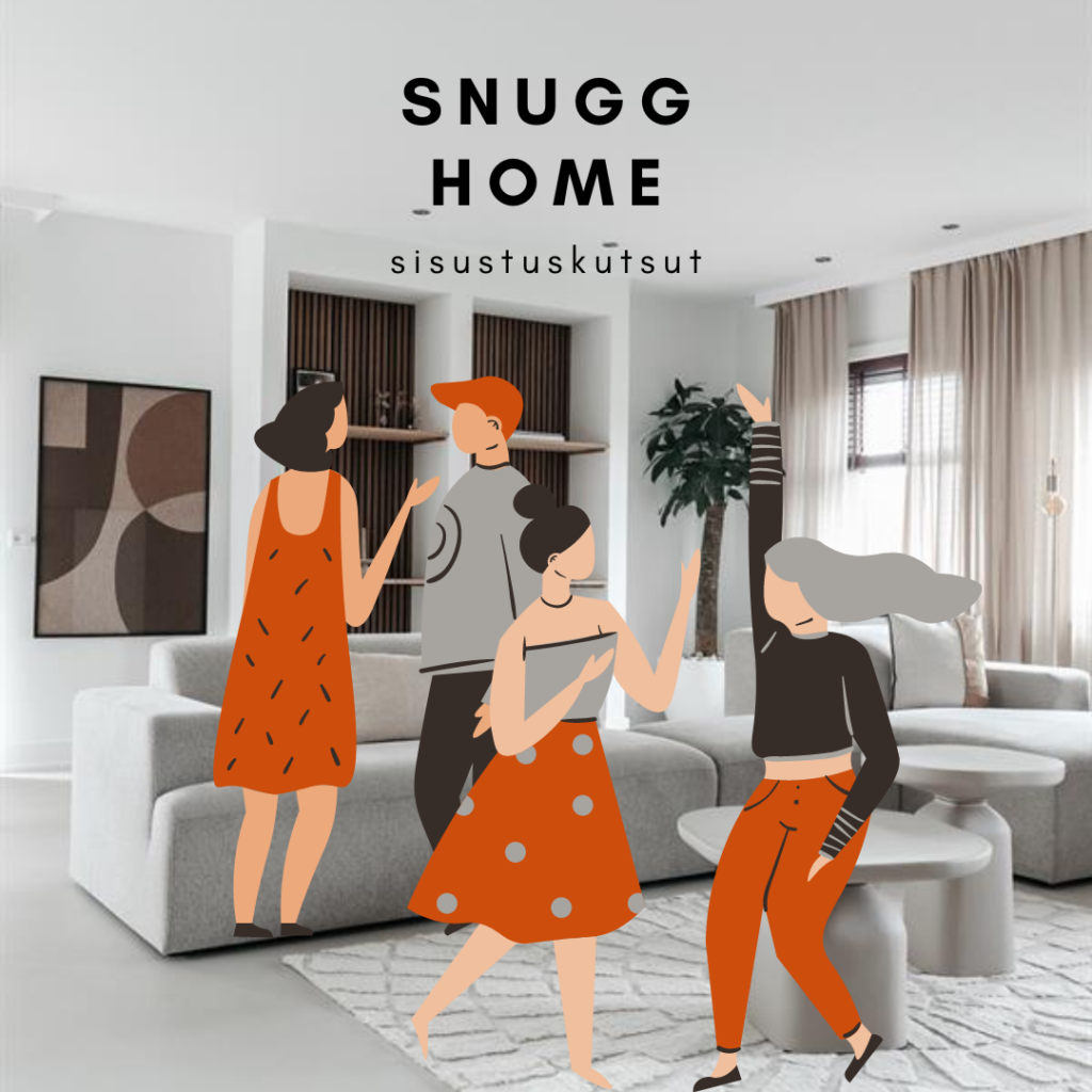 SNUGG HOME Kodin sisustuskutsut